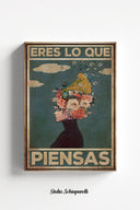 Eres lo que piensas 