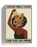 Jamais mieux fleuri que par soi-même (Édition Limitée)
