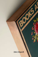 Los libros son las abejas que llevan el polen de una mente a otra 