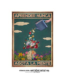 Aprender nunca agota la mente 