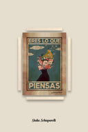 Eres lo que piensas 