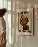 Be kind to your mind - Beige Limited Edition