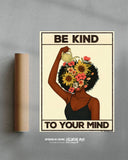 Be kind to your mind - Beige Limited Edition