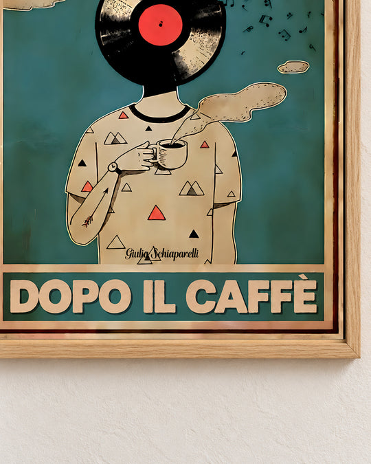 Tutto è possibile dopo il caffè — Cornice decorativa non inclusa
