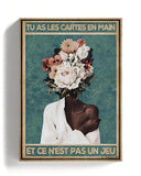 Tienes las cartas en la mano y no es un juego 