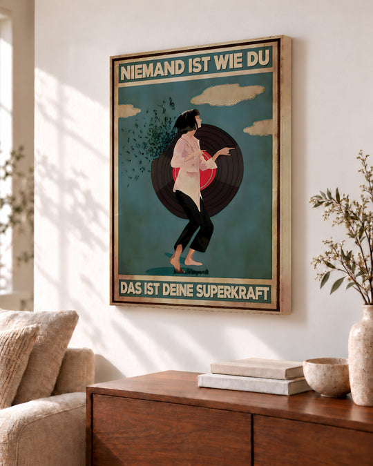 Niemand ist wie du, das ist deine Superkraft — Dekorativer Rahmen nicht enthalten