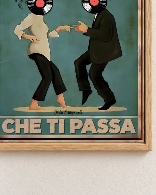 Balla che ti passa — Cornice decorativa non inclusa