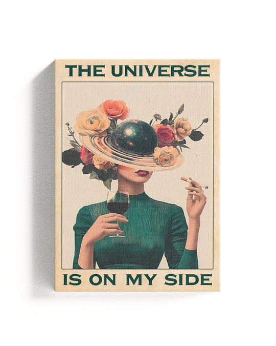 Das Universum ist auf meiner Seite 