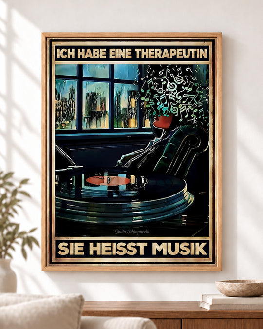 Ich habe eine Therapeutin, sie heißt Musik — Frontalansicht mit dekorativem Rahmen, nicht enthalten