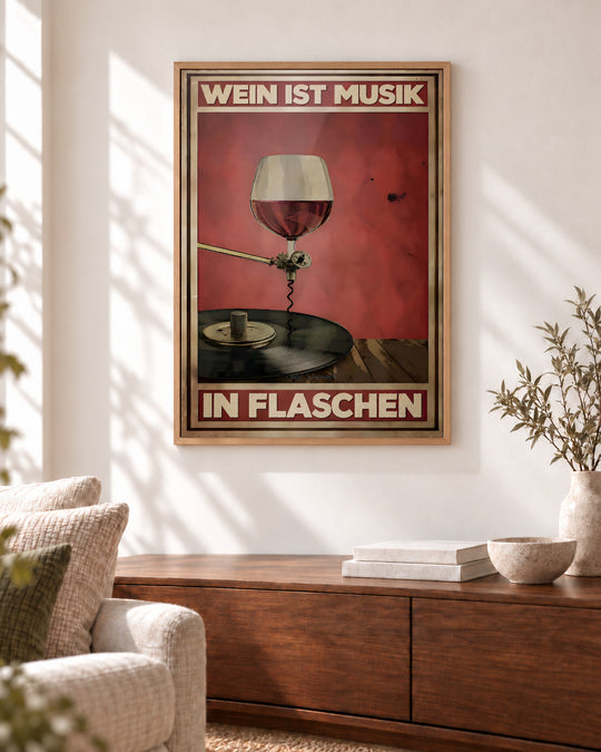 Wein ist Musik in Flaschen — Dekorativer Rahmen nicht enthalten