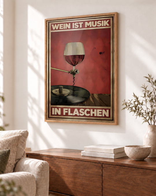 Wein ist Musik in Flaschen — Dekorativer Rahmen nicht enthalten