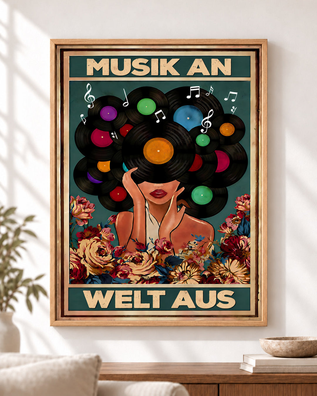 Musik an, Welt aus — Dekorativer Rahmen nicht enthalten