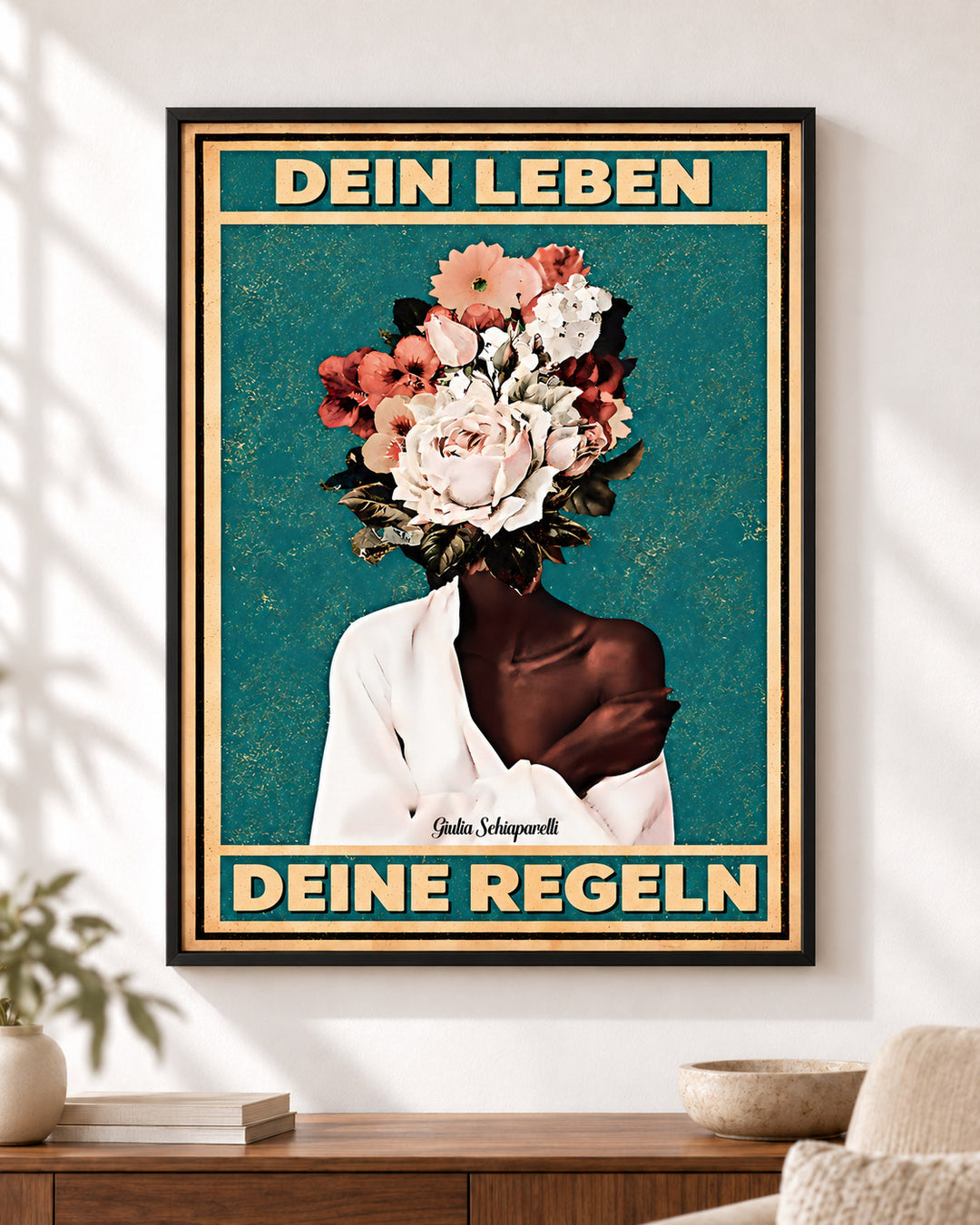 Dein Leben, deine Regeln — Dekorativer Rahmen nicht enthalten