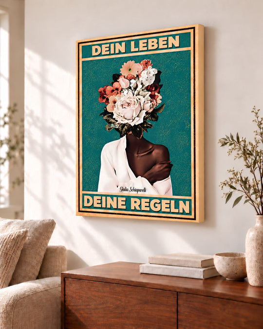 Dein Leben, deine Regeln