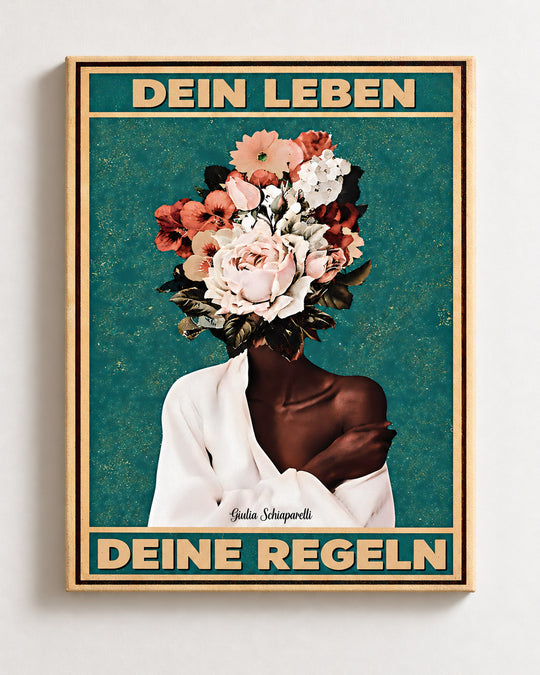 Dein Leben, deine Regeln