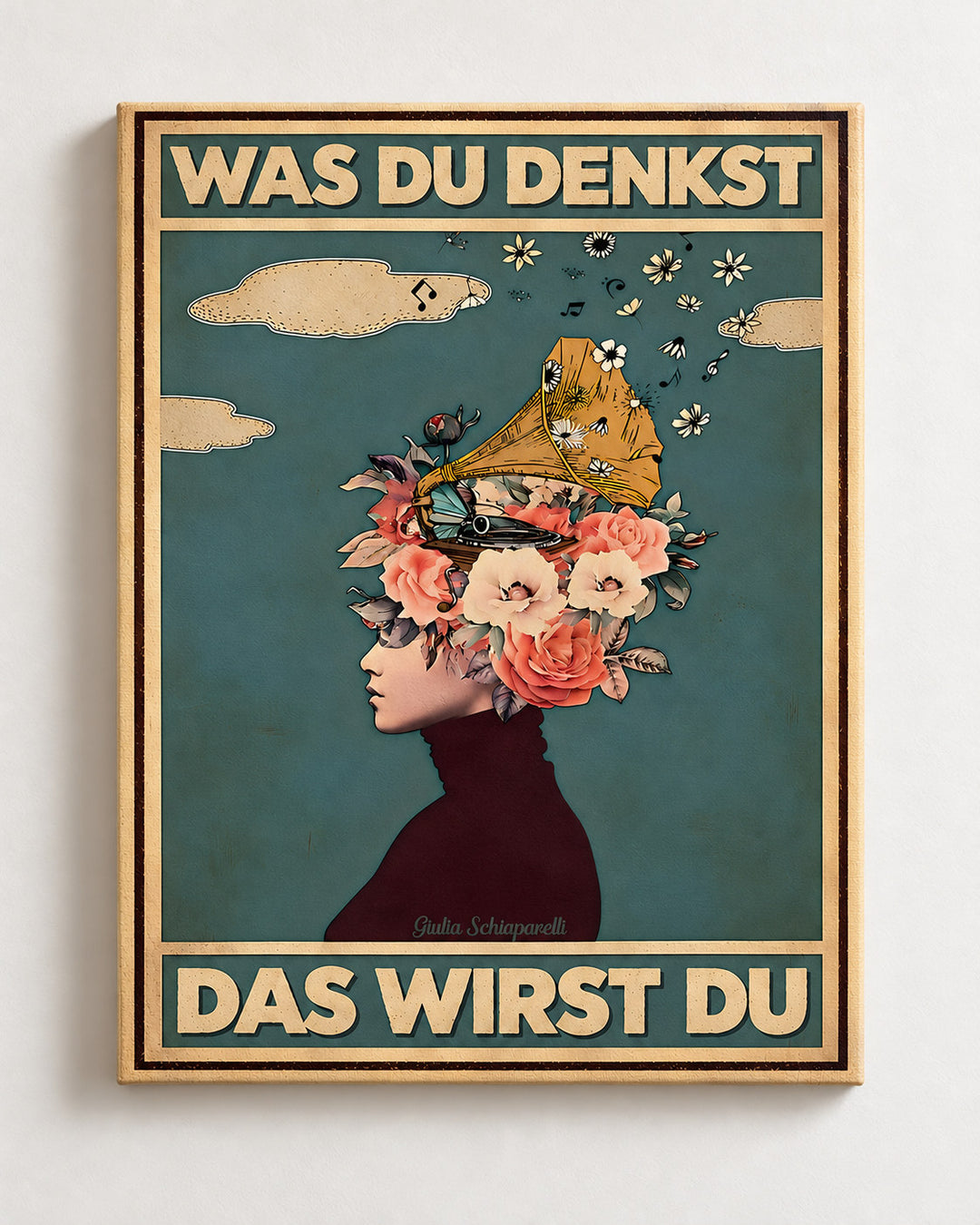 Was du denkst, das wirst du – Leinwandbild, Vorderansicht