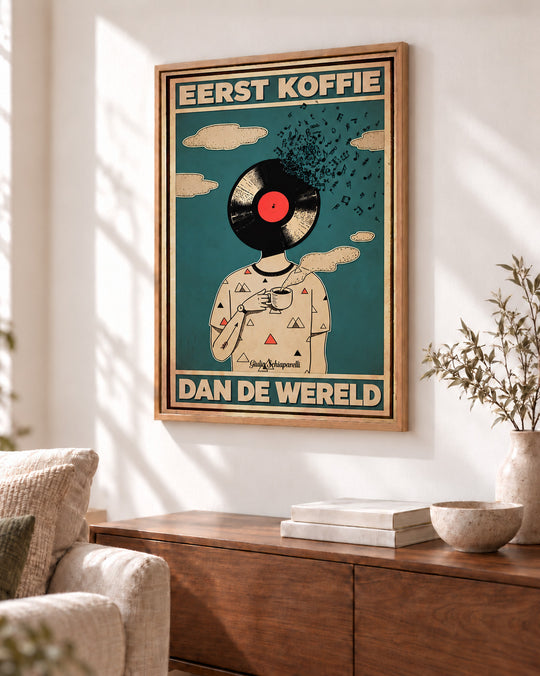 Eerst koffie, dan de wereld — Decoratieve lijst en interieur niet inbegrepen