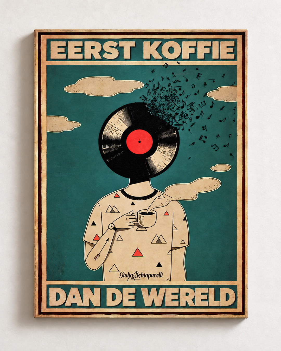 Eerst koffie, dan de wereld — Decoratieve lijst en interieur niet inbegrepen