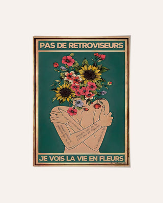 Keine Rückspiegel, ich sehe das Leben in Blumen 