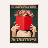 Un livre est une fleur qui s'épanouit dans l'esprit de celui qui la cultive