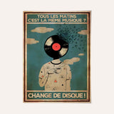 Tous les matins c'est la même musique? Change de disque!