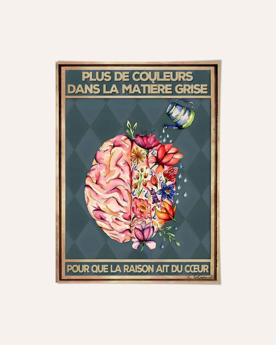 Plus de couleurs dans la matière grise, pour que la Raison ait du cœur