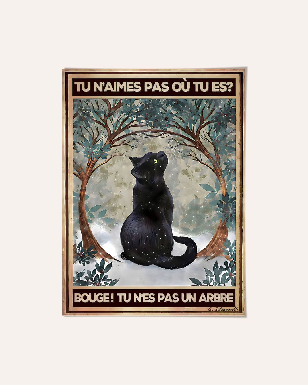 Tu n'aimes pas où tu es? Bouge! Tu n'es pas un arbre