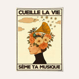 Cueille la vie, sème ta musique