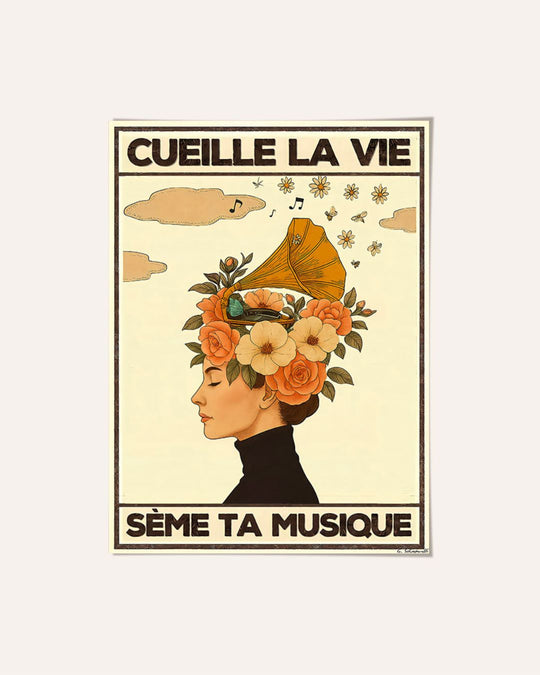 Cueille la vie, sème ta musique