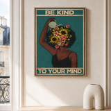 “Be kind to your mind” — cotton-linen canvas, lifestyle A