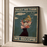 “What we think, we become” — cotton-linen canvas, lifestyle B