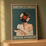 « Question extérieure, réponse intérieure » — Art Print encadré, mise en situation 1