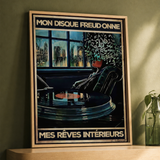 « Mon disque freud-onne mes rêves intérieurs » — Art Print encadré, mise en situation 1