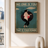 “No one is you, that is your power” — cotton-linen canvas, lifestyle A