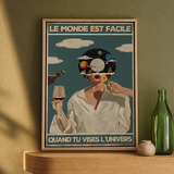 « Le monde est facile quand tu vises l'Univers » — Art Print encadré, mise en situation 1