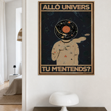 « Allô Univers, tu m'entends? » — Art Print encadré, mise en situation 1