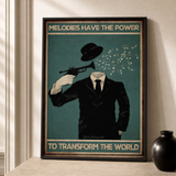 “Melodies have the power to transform the world” — cotton-linen canvas, lifestyle B