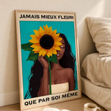 « Jamais mieux fleuri que par soi même » — Art Print encadré, mise en situation 2