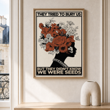 “They tried to bury us, but they didn't know we were seeds — Atelier” — cotton-linen canvas, lifestyle A