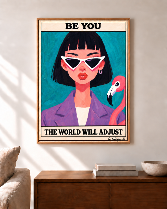 Be you, the world will adjust — Ambiance