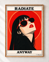 Radiate anyway