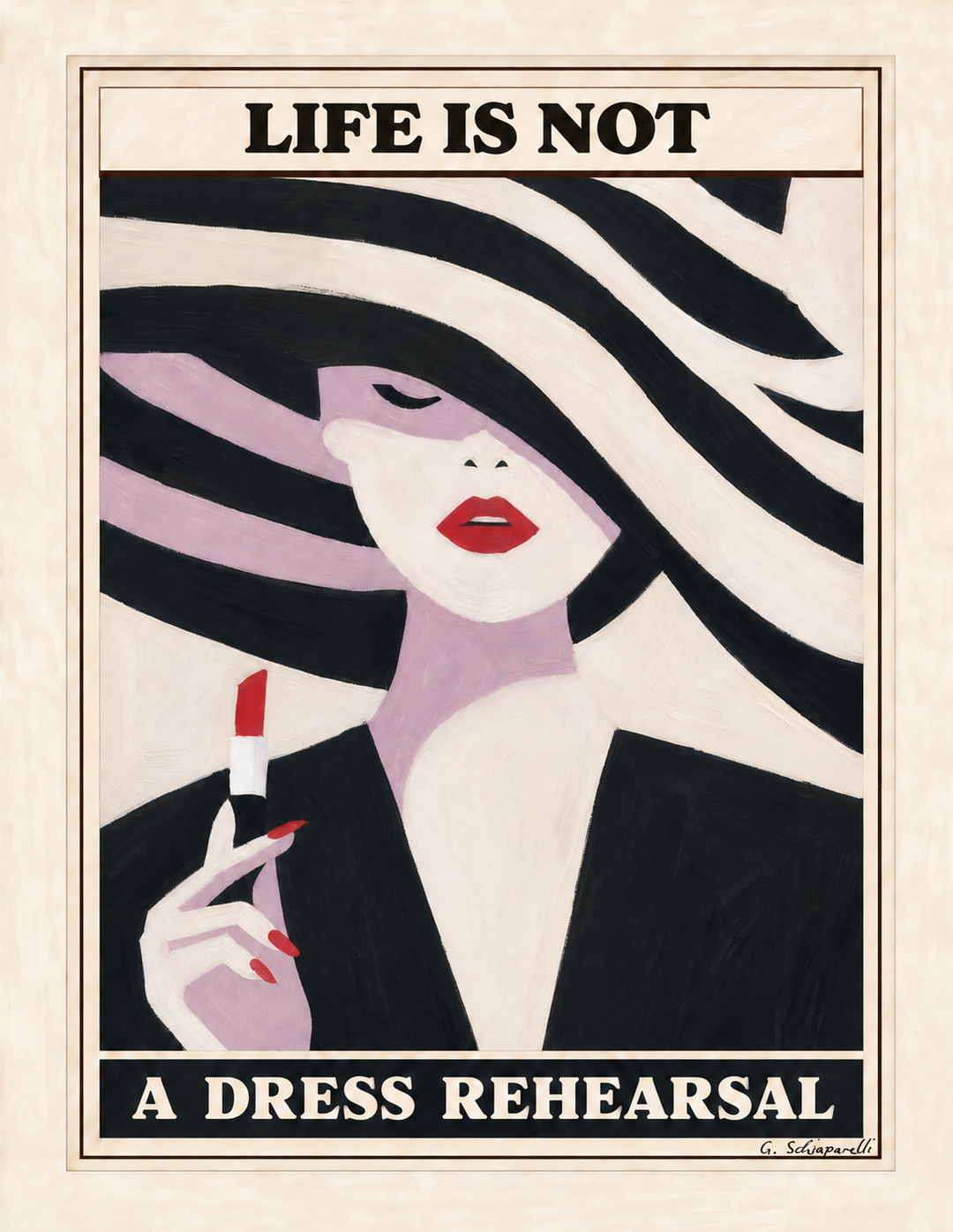 Life is not a dress rehearsal