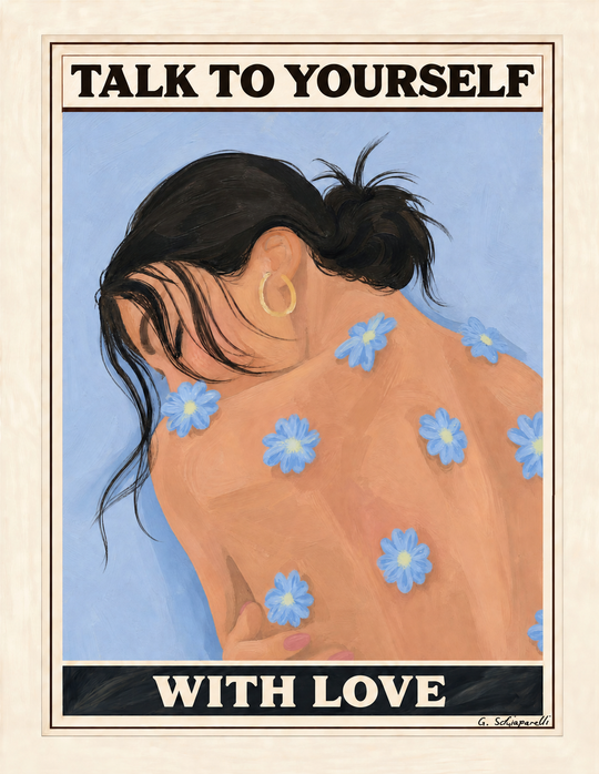 Talk to yourself with love