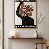 « Jamais mieux fleuri que par soi-même — Atelier » — Art print encadré sous verre, mise en situation 1
