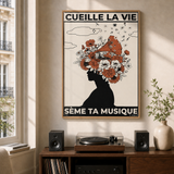« Cueille la vie, sème ta musique — Atelier » — Art print encadré sous verre, mise en situation 1