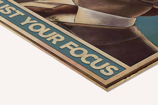 When life gets blurry, adjust your focus — cotton-linen canvas texture and fine corner detail