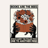 Books are the bees which carry the pollen from one to another mind