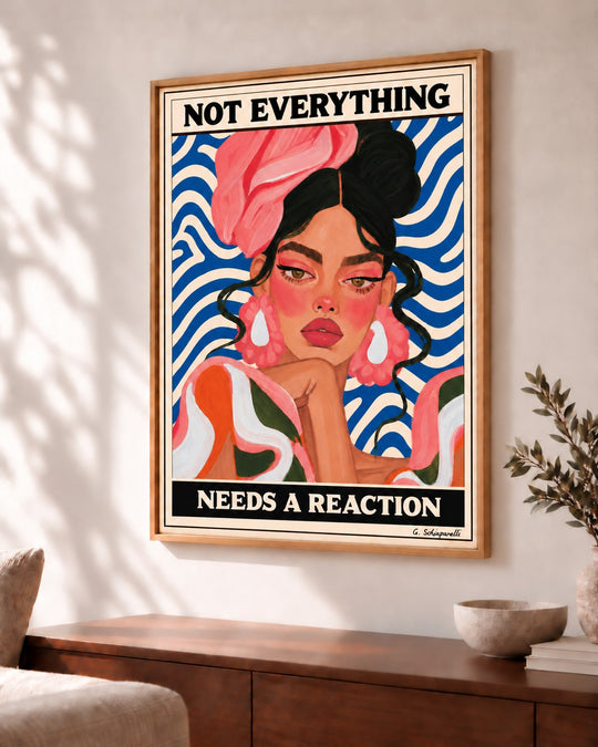 Not everything needs a reaction — Angle