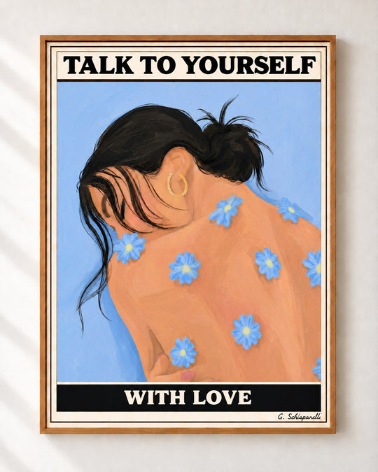 Talk to yourself with love — Face