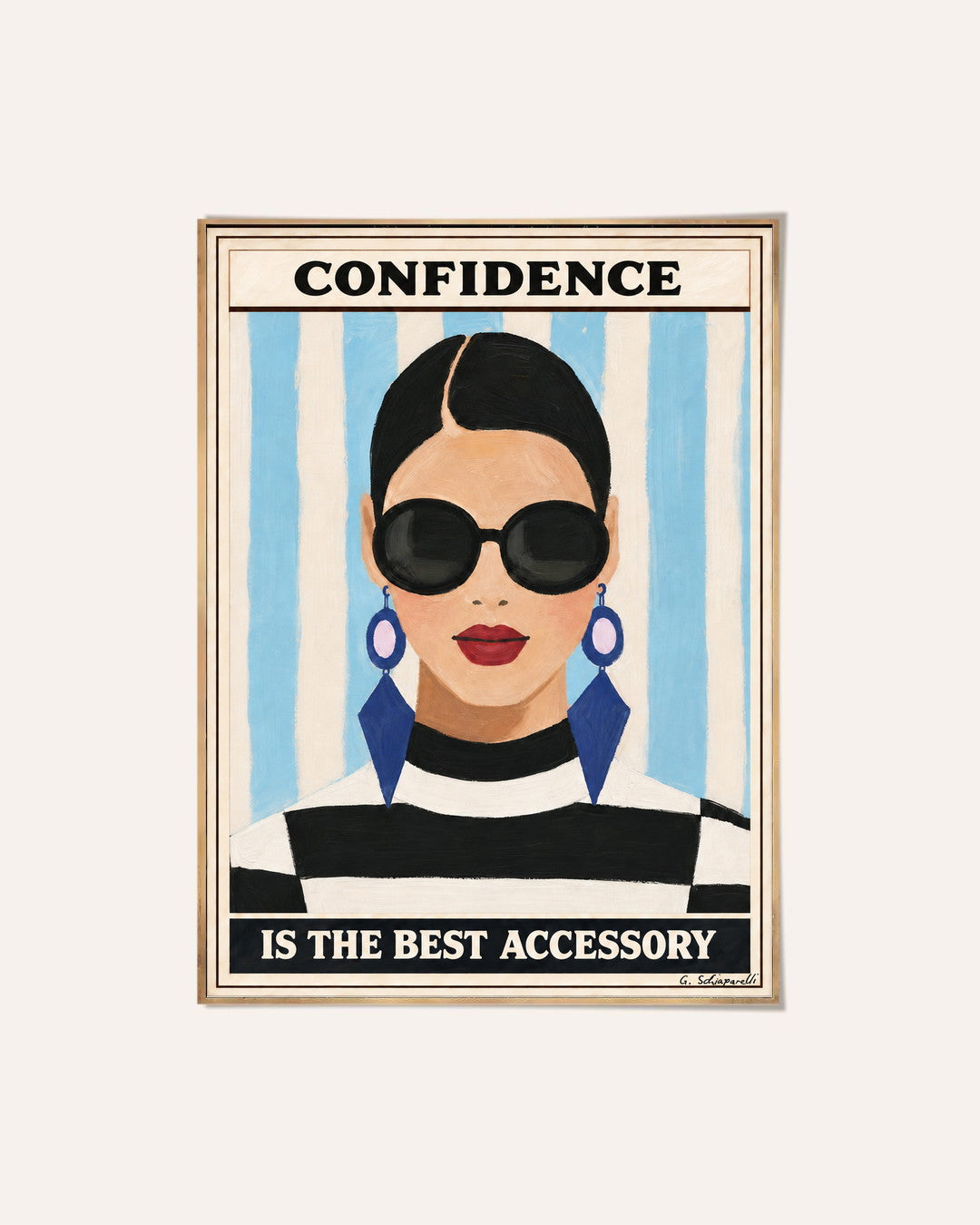 Confidence is the best accessory